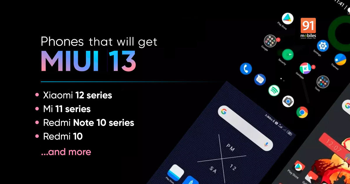Xiaomi to release MIUI 13 - Check Compatible Devices